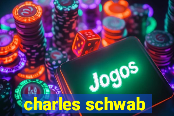 charles schwab